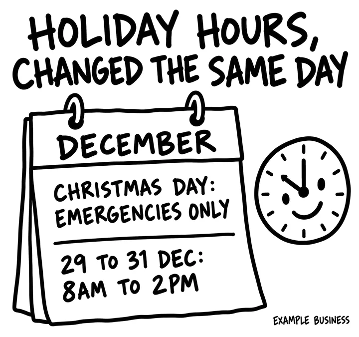 A December calendar page reading Christmas Day: emergencies only, and 29 to 31 Dec: 8am to 2pm, beside a smiling clock.